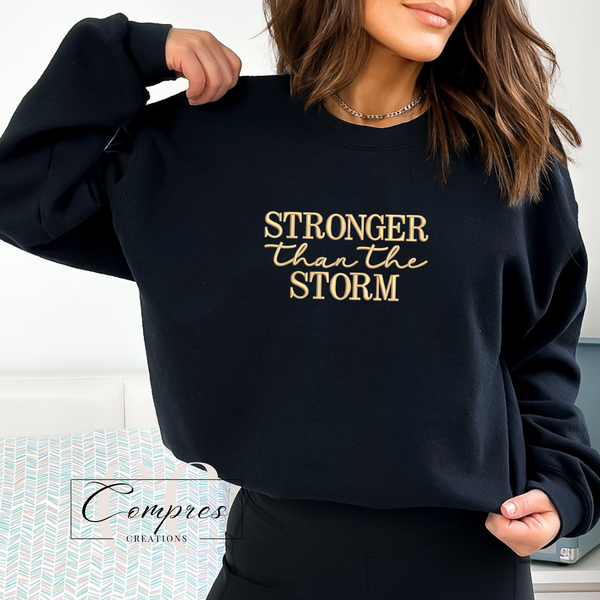 Black Stronger Than The Storm Embroidered Sweatshirt