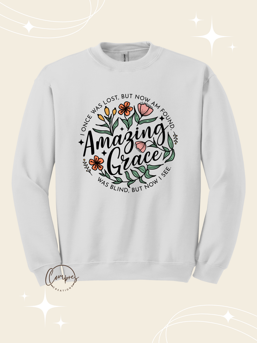 Amazing Grace Sweatshirt