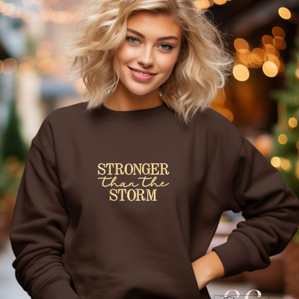Dark Chocolate Stronger than the Storm Sweatshirt